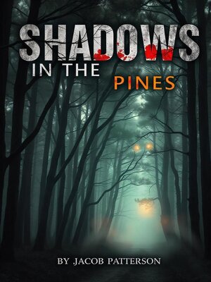 cover image of Shadows in the Pines